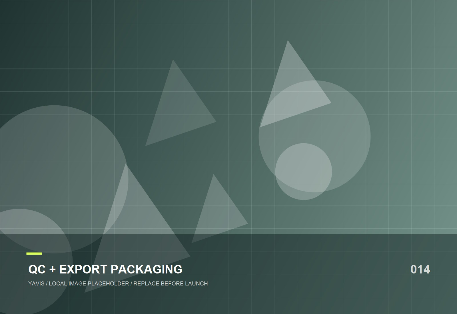 QC & export packaging